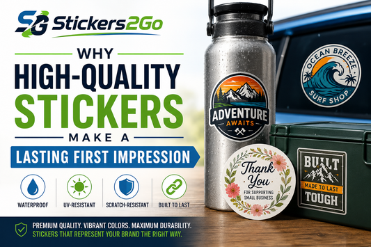 Why High-Quality Stickers Make a Lasting First Impression